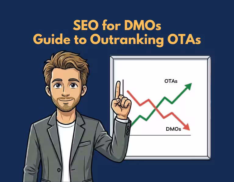 SEO for DMOs Complete Guide to Outranking OTAs in 2026