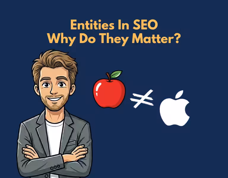 Entities In SEO What Are They And Why Do They Matter