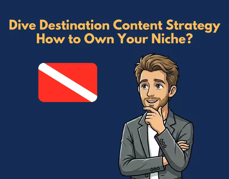 Dive Destination Content Strategy How to Own Your Niche in Search Dive Destination Content Strategy How to Own Your Niche in Search