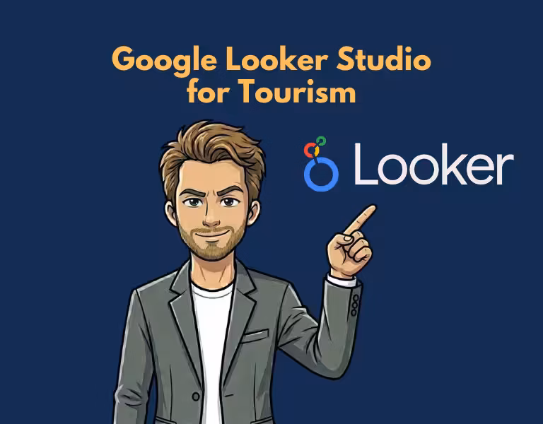 Google Looker Studio for Tourism How to Build a Dashboard Your Team Will Actually Use