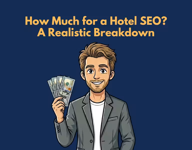 How Much Should a Hotel Pay for SEO A Realistic Breakdown