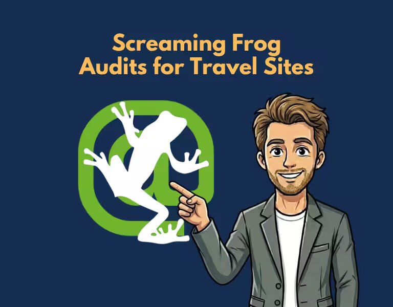 Screaming Frog Audits for Travel Sites